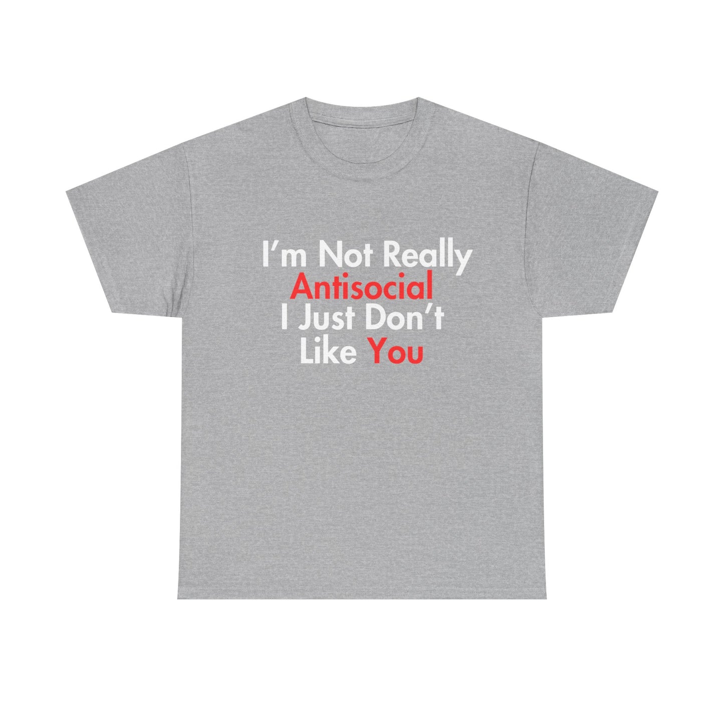 Not Really Antisocial T-Shirt
