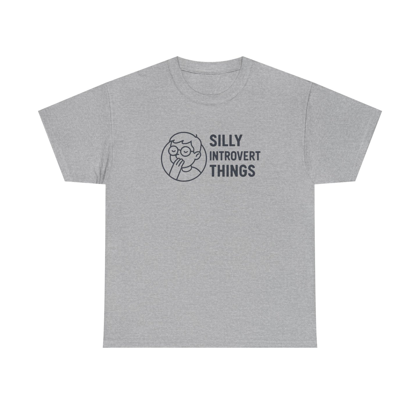 Silly Introvert Things T-Shirt