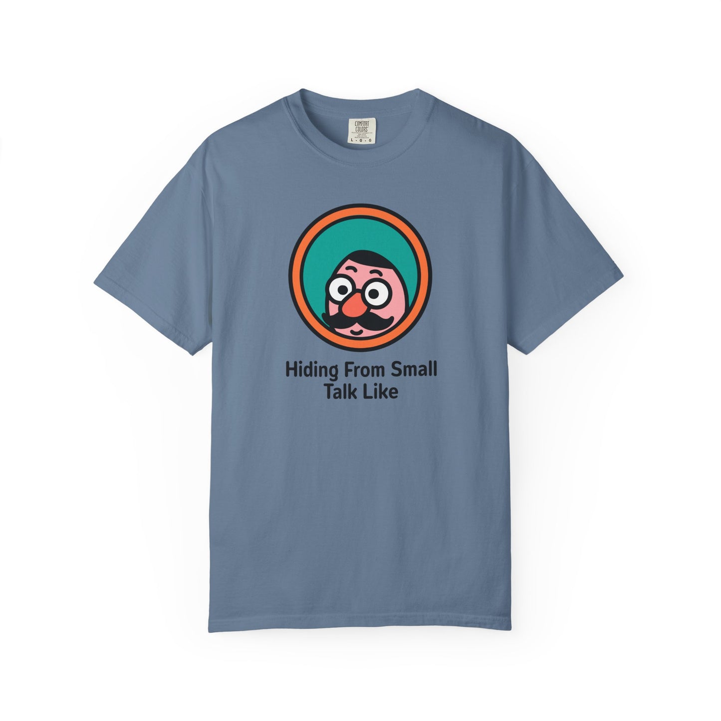 Hiding From Small Talk Tee