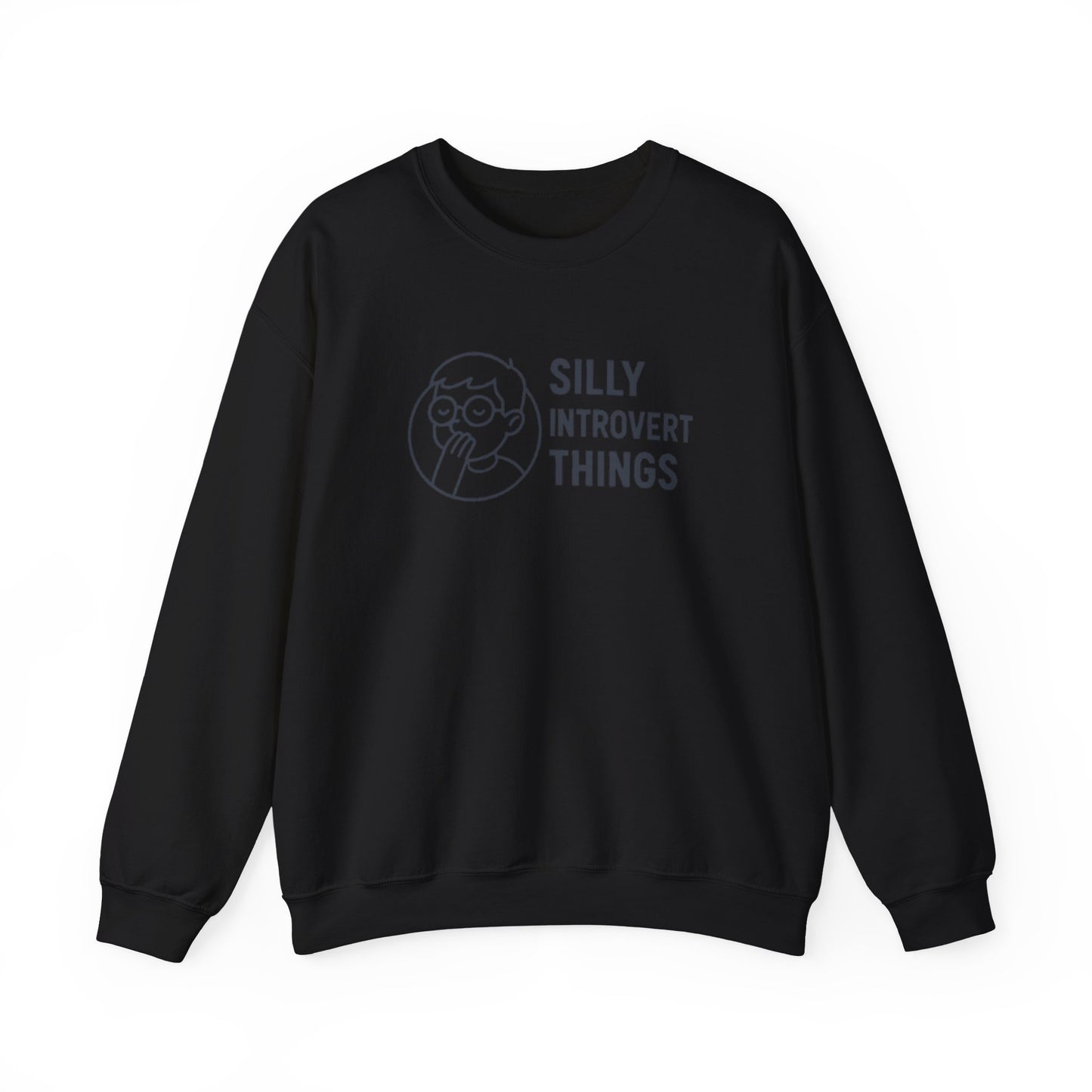 Silly Introvert Things Sweatshirt