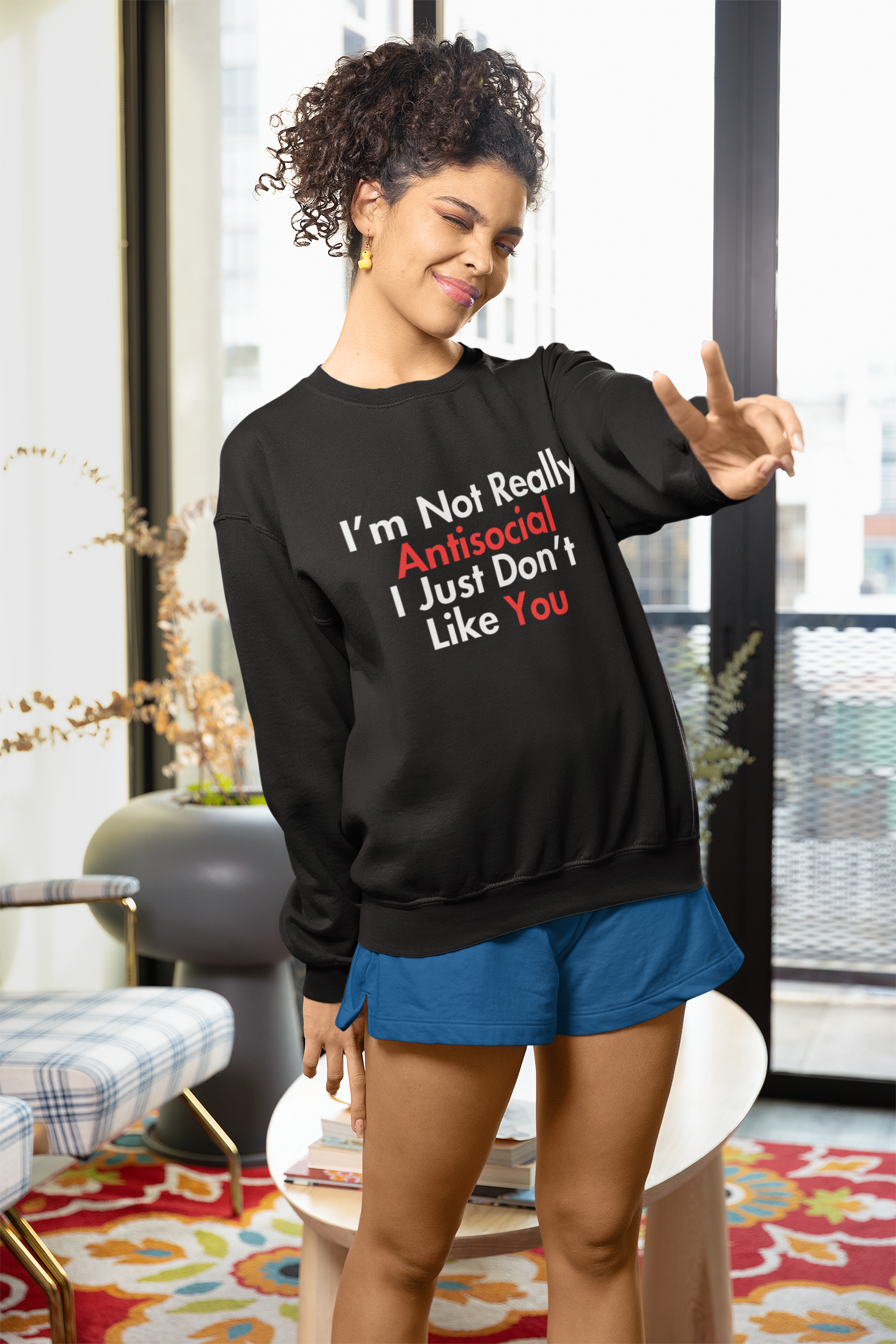 Not Really Antisocial Sweatshirt